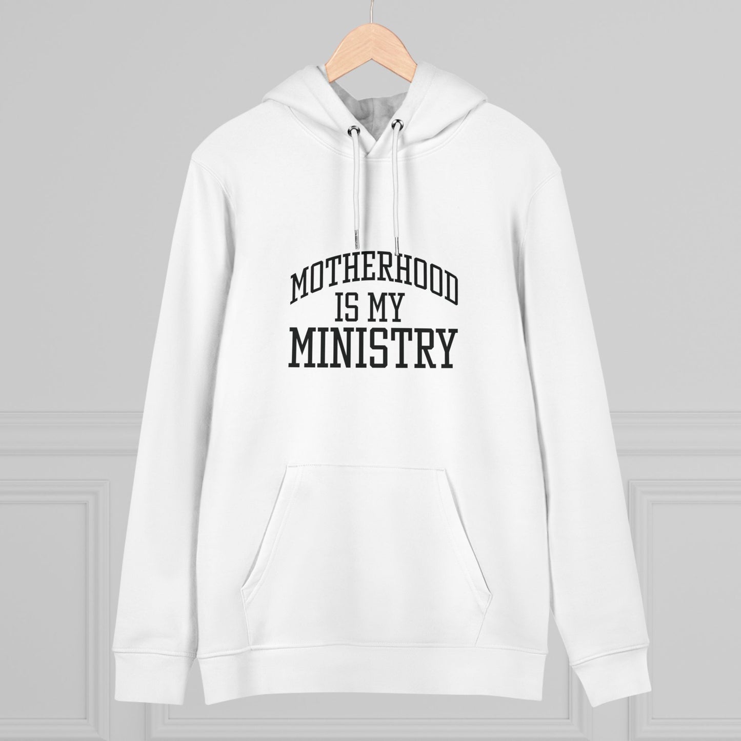 Women's Christian Hoodie- MOTHERHOOD IS MY MINISTRY